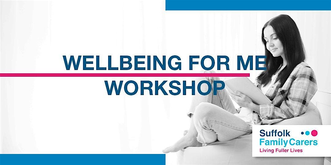 Wellbeing For Me - The Essentials